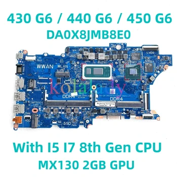 За HP ProBook 430 G6 440 G6 450 G6 дънна Платка на лаптоп L44888-601 L44889-001 L44892-601 с дънна платка I5 I7 8th CPU DA0X8JMB8E0