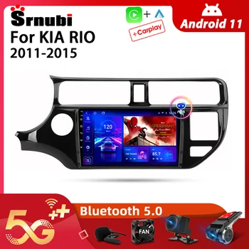 Srnubi Android 11,0 Автомобилен Радиоприемник за KIA RIO 2011-2015 Мултимедиен Плейър 2Din 4G WiFi GPS Навигация Carplay DVD Главното Устройство