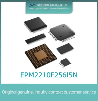 Оригинален автентичен EPM2210F256I5N осъществяване FBGA-256 програмируем, при полеви условия масив IC чип